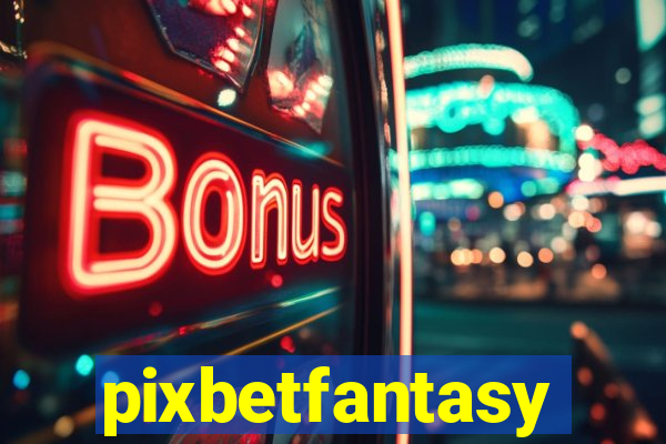 pixbetfantasy