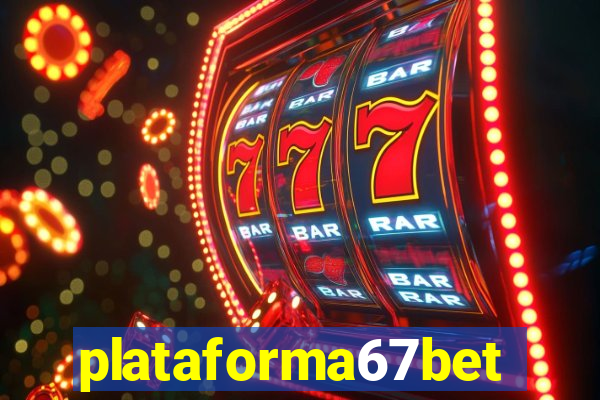 plataforma67bet.com