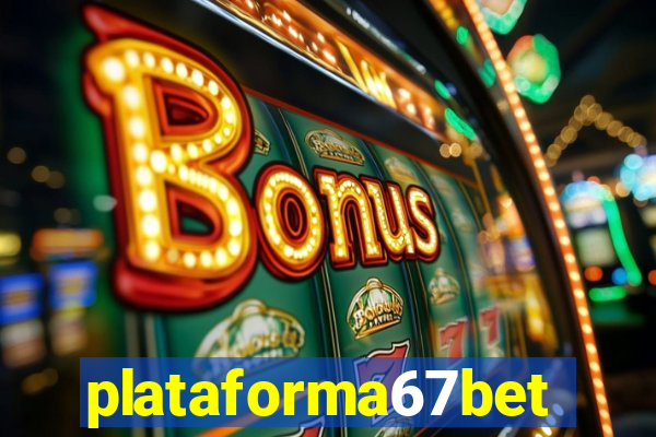 plataforma67bet.com