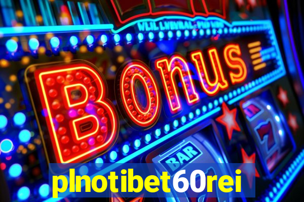 plnotibet60rei