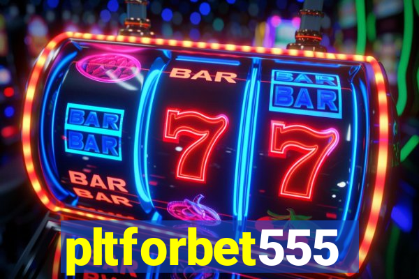 pltforbet555