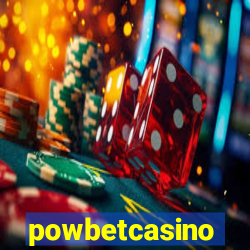 powbetcasino