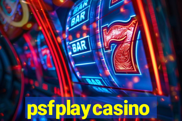 psfplaycasino