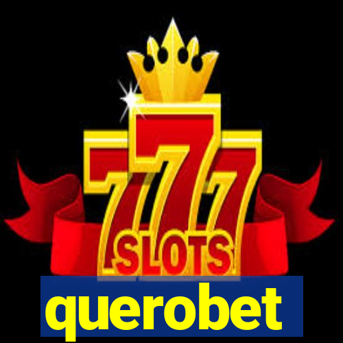 querobet