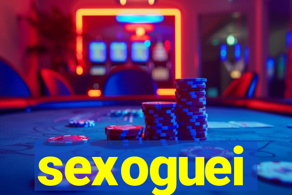 sexoguei