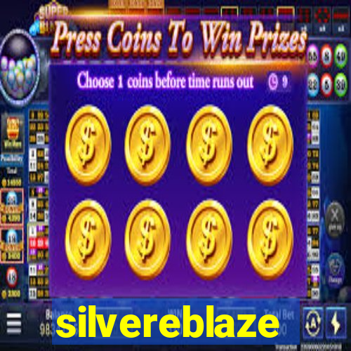 silvereblaze