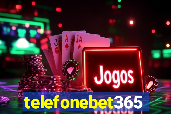 telefonebet365