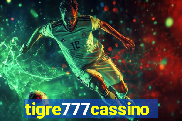 tigre777cassino