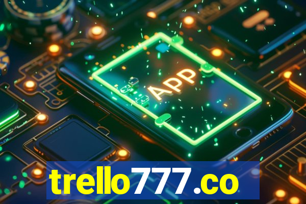 trello777.co