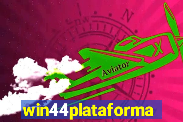 win44plataforma