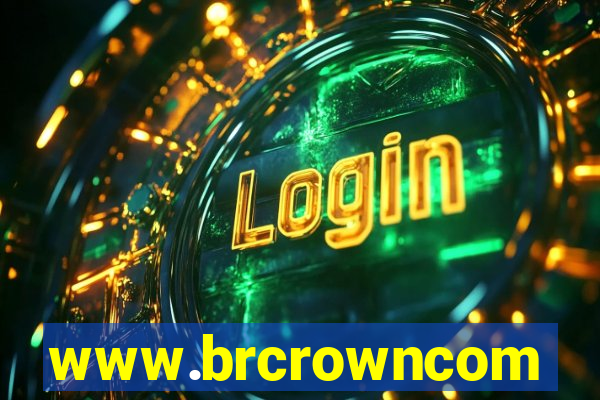 www.brcrowncom