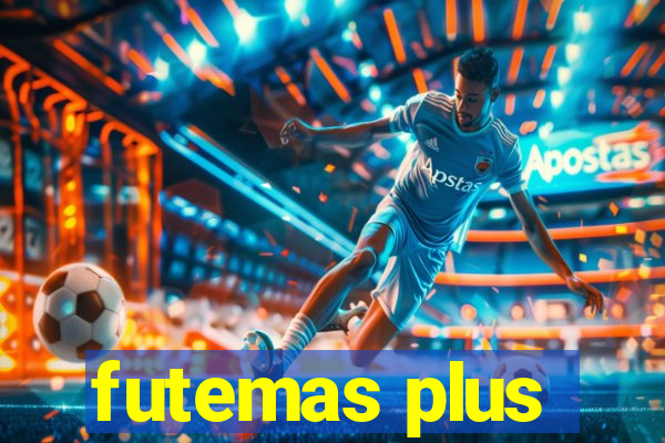 futemas plus