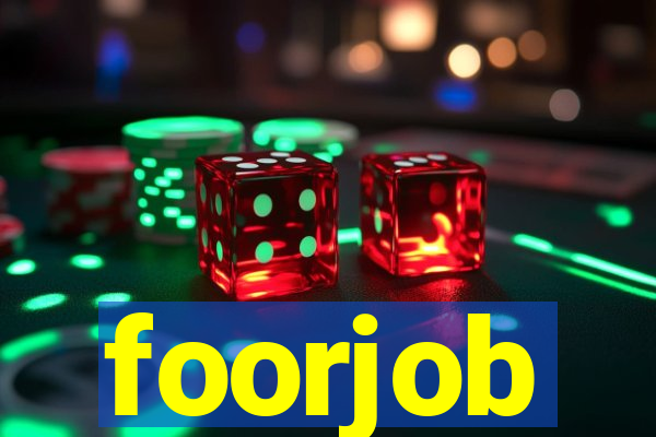 foorjob