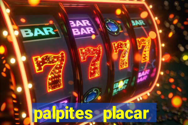 palpites placar exato dos jogos de amanhã