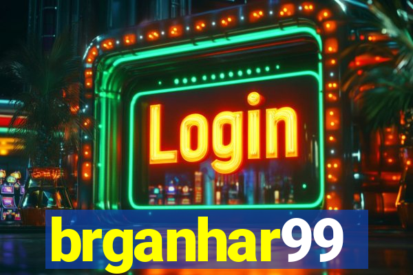 brganhar99
