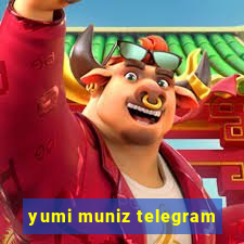 yumi muniz telegram