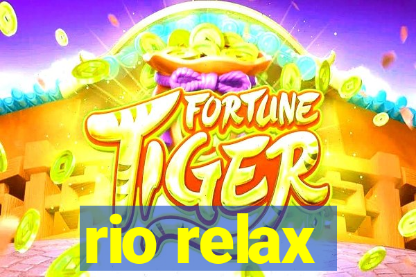 rio relax