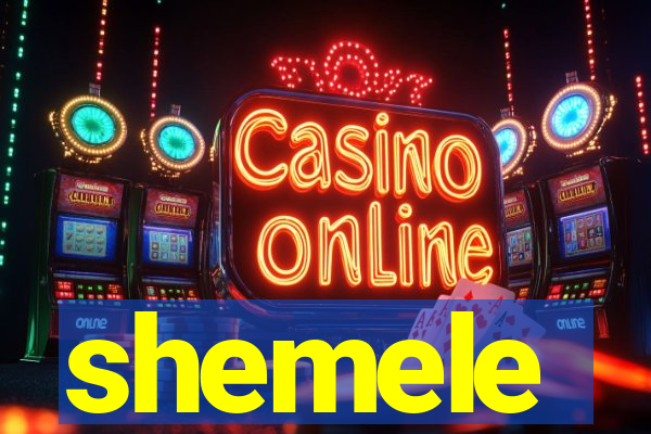 shemele