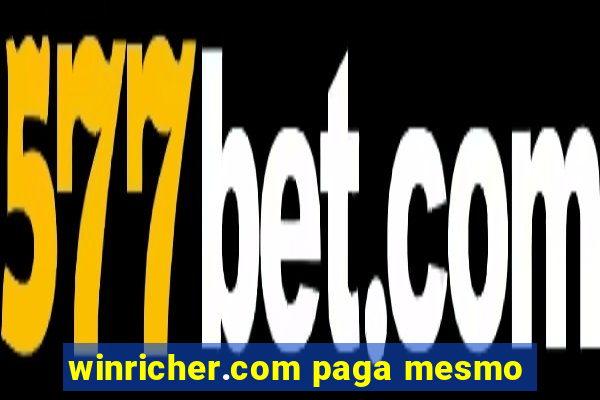 winricher.com paga mesmo
