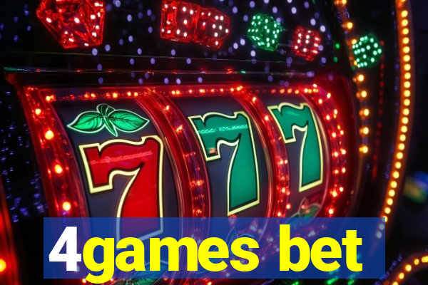 4games bet