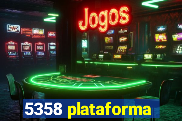 5358 plataforma