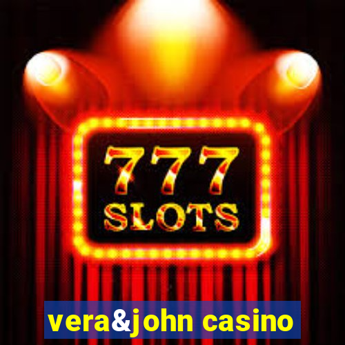 vera&john casino