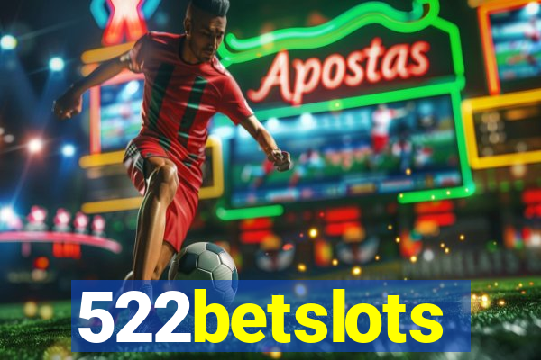522betslots