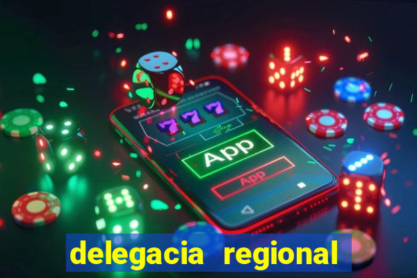 delegacia regional do trabalho