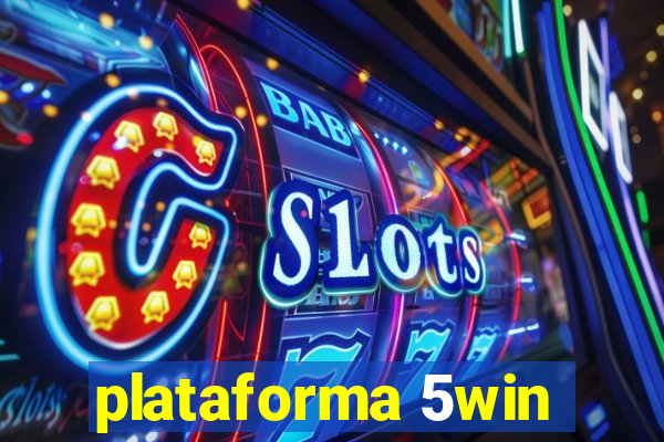 plataforma 5win