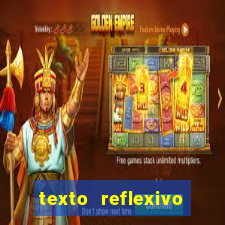 texto reflexivo sobre plantar e colher