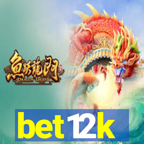 bet12k