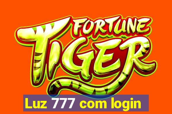 Luz 777 com login