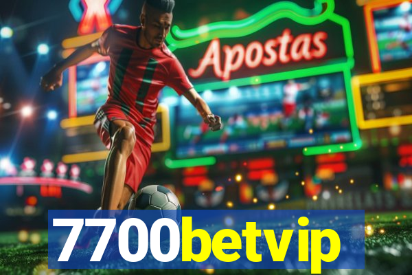 7700betvip