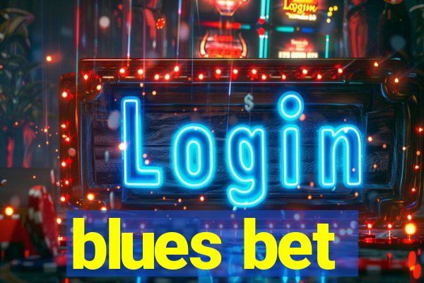 blues bet