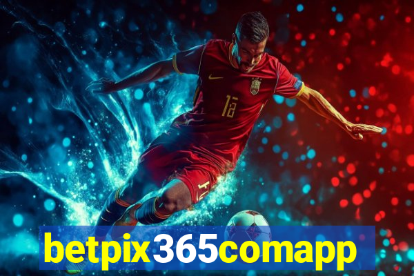 betpix365comapp