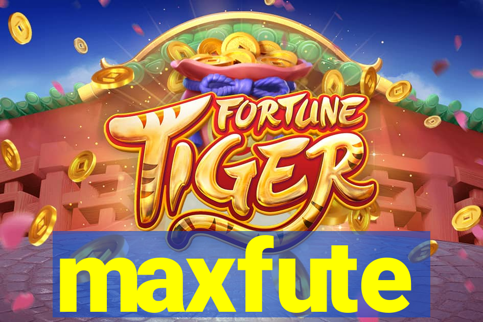 maxfute