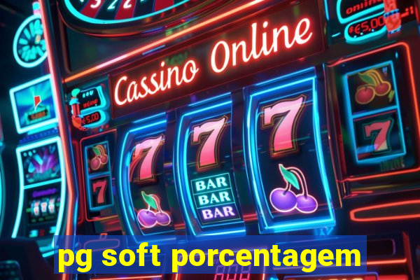 pg soft porcentagem