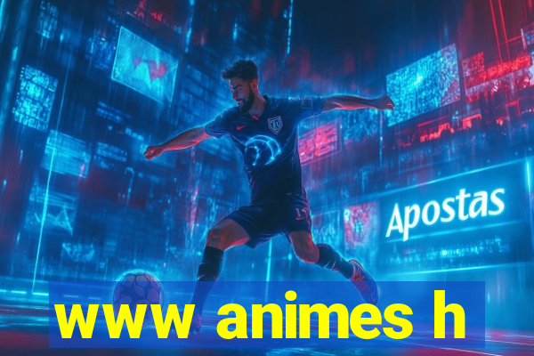 www animes h