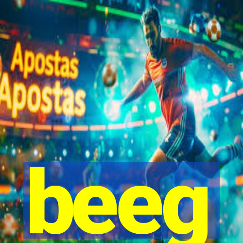 beeg