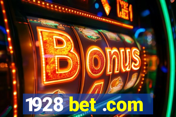 1928 bet .com