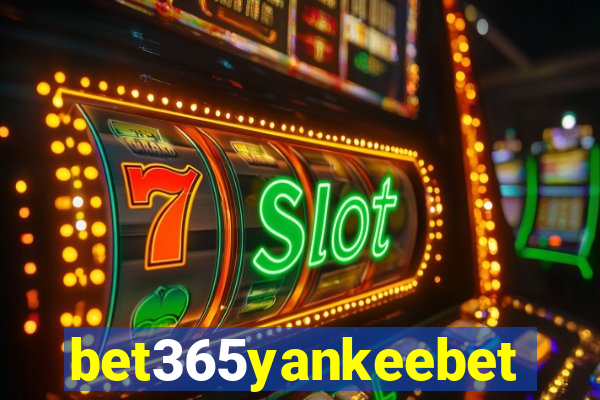 bet365yankeebet