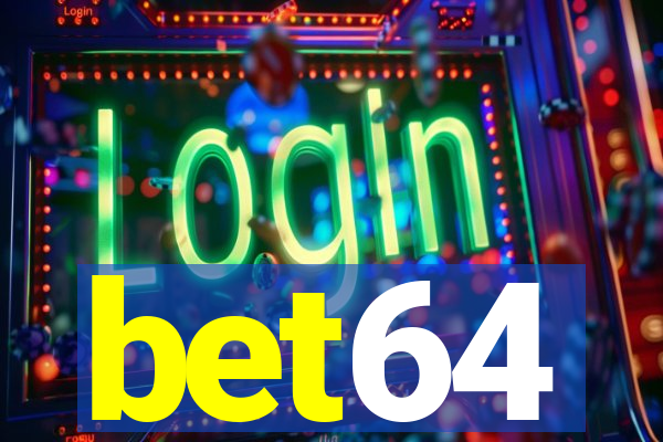 bet64