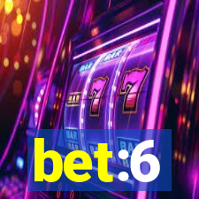 bet:6