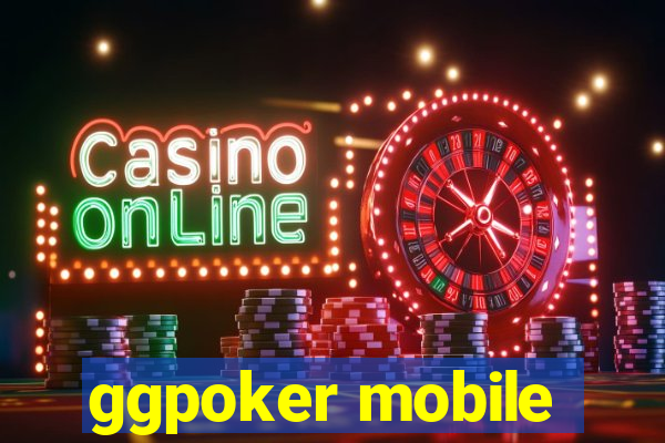 ggpoker mobile
