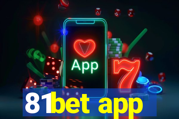 81bet app