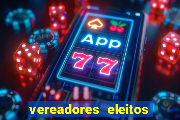 vereadores eleitos em cerejeiras