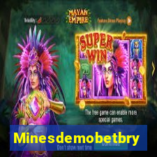 Minesdemobetbry