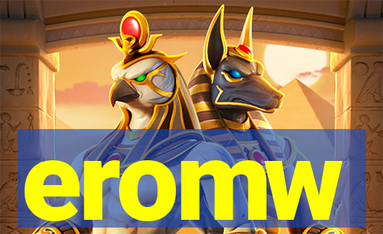eromw