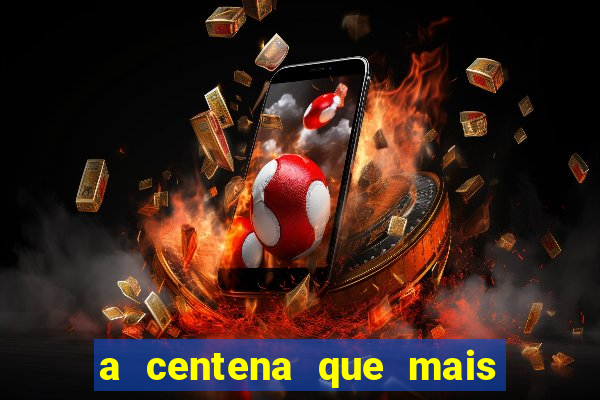 a centena que mais sai na loteria federal