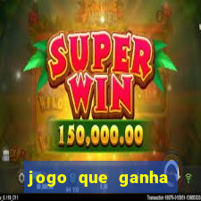 jogo que ganha dinheiro sem pagar nada